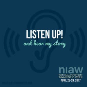 National Infertility Awareness Week 2017